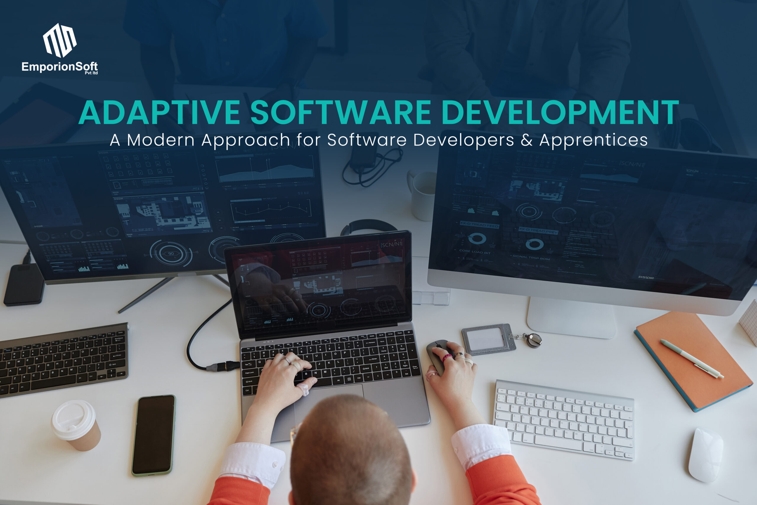 Adaptive Software Development: A Modern Approach for Software Developers & Apprentices