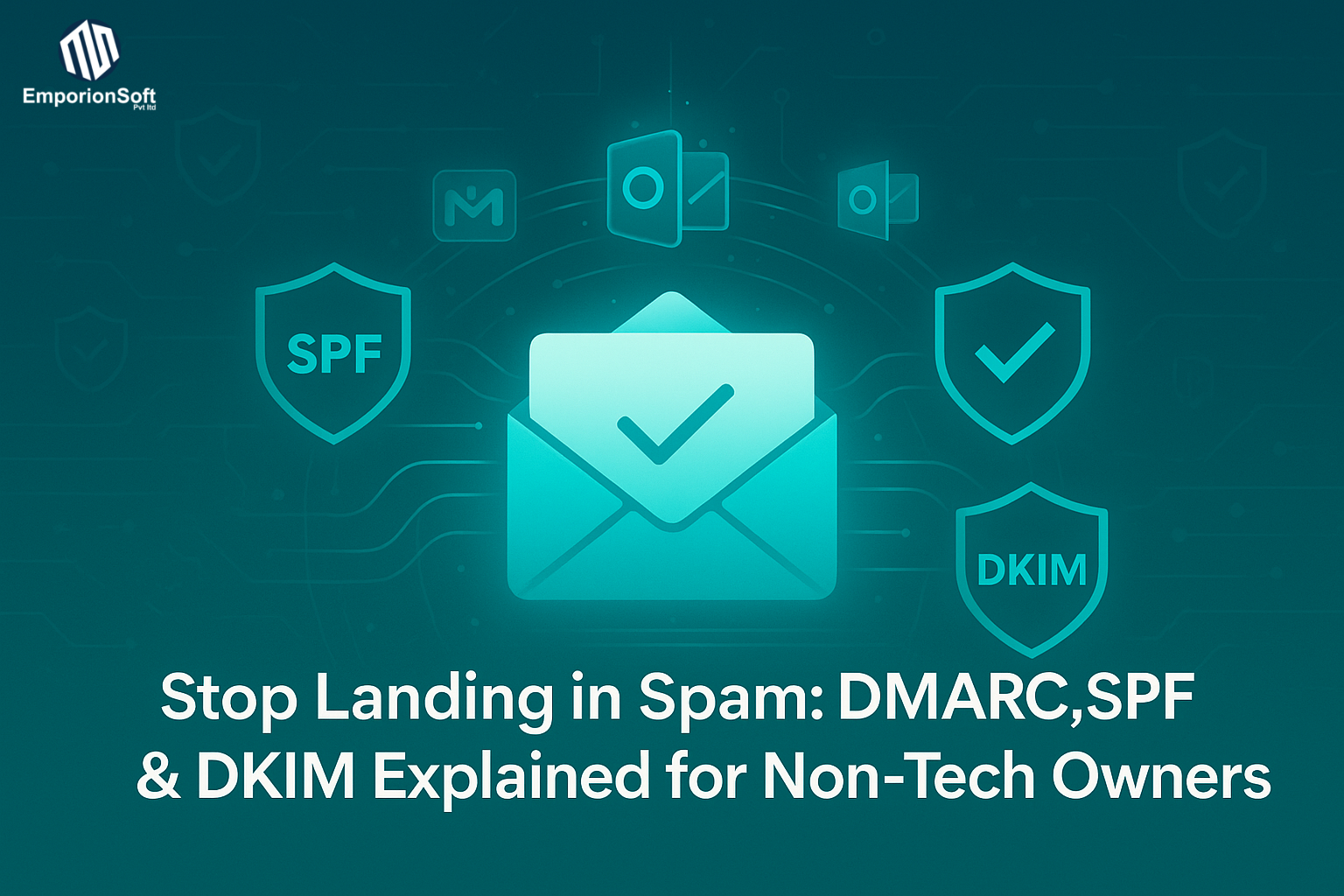 Illustration showing DMARC SPF DKIM setup concept — email envelope with security shields, checkmarks, and verification icons symbolising trusted business communication and deliverability